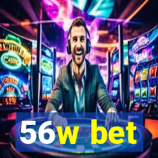 56w bet